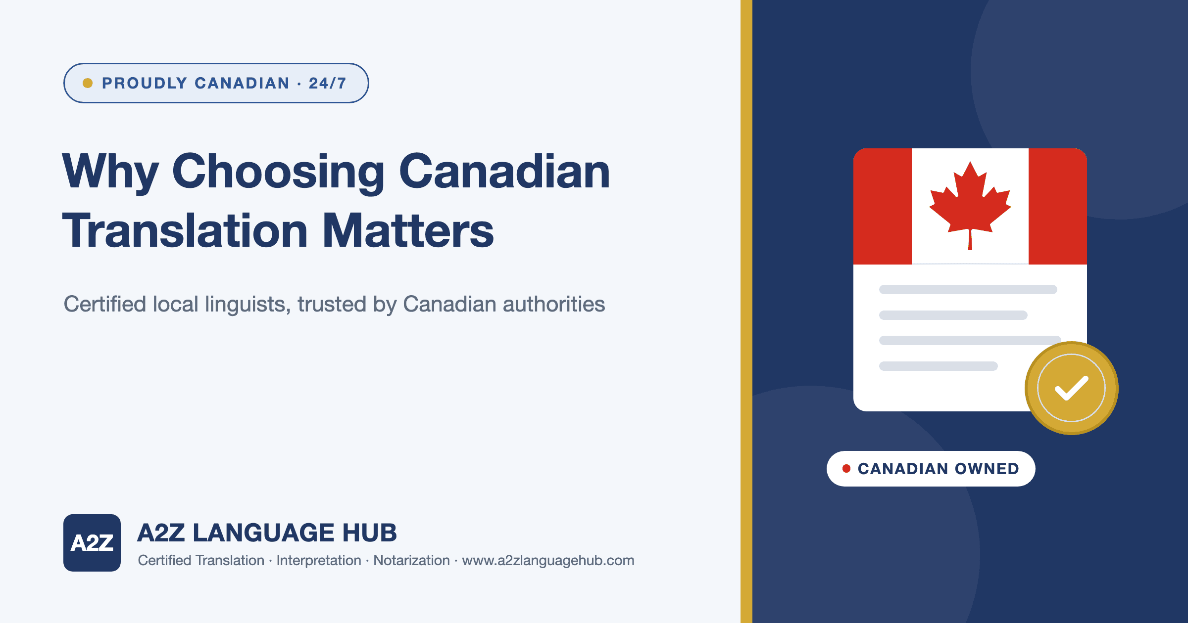 Certified Translation in Canada: Why Choosing Canadian Matters